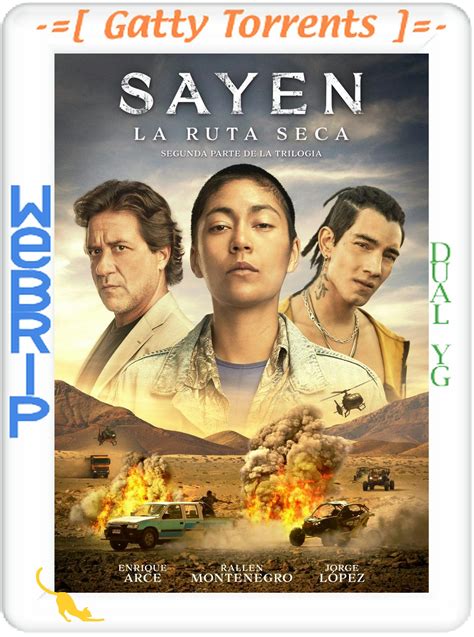 sayen torrentz|Sayen.La.Ruta.Seca.2023.1080p.WEBRip.x264.Latino.YG⭐.